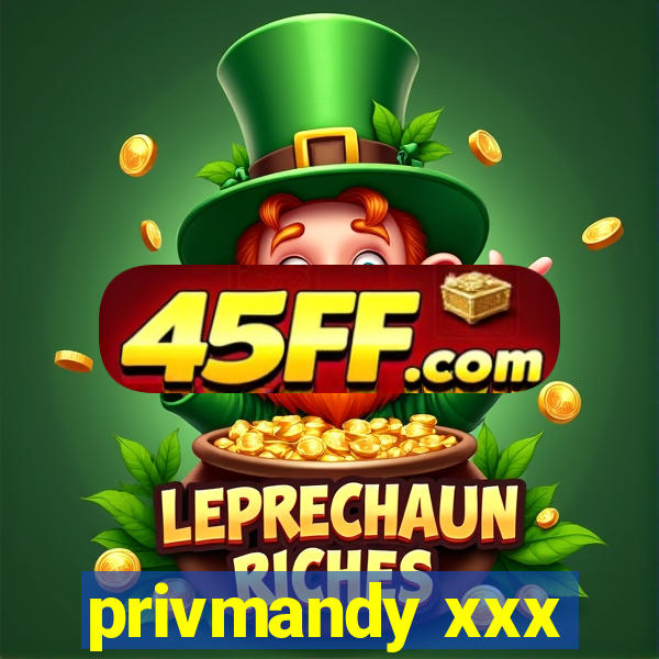 privmandy xxx